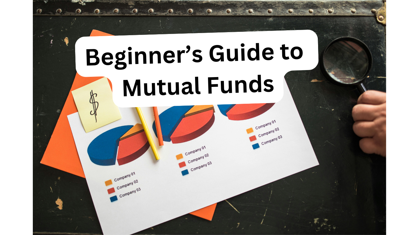 Beginner's Guide to Mutual Funds